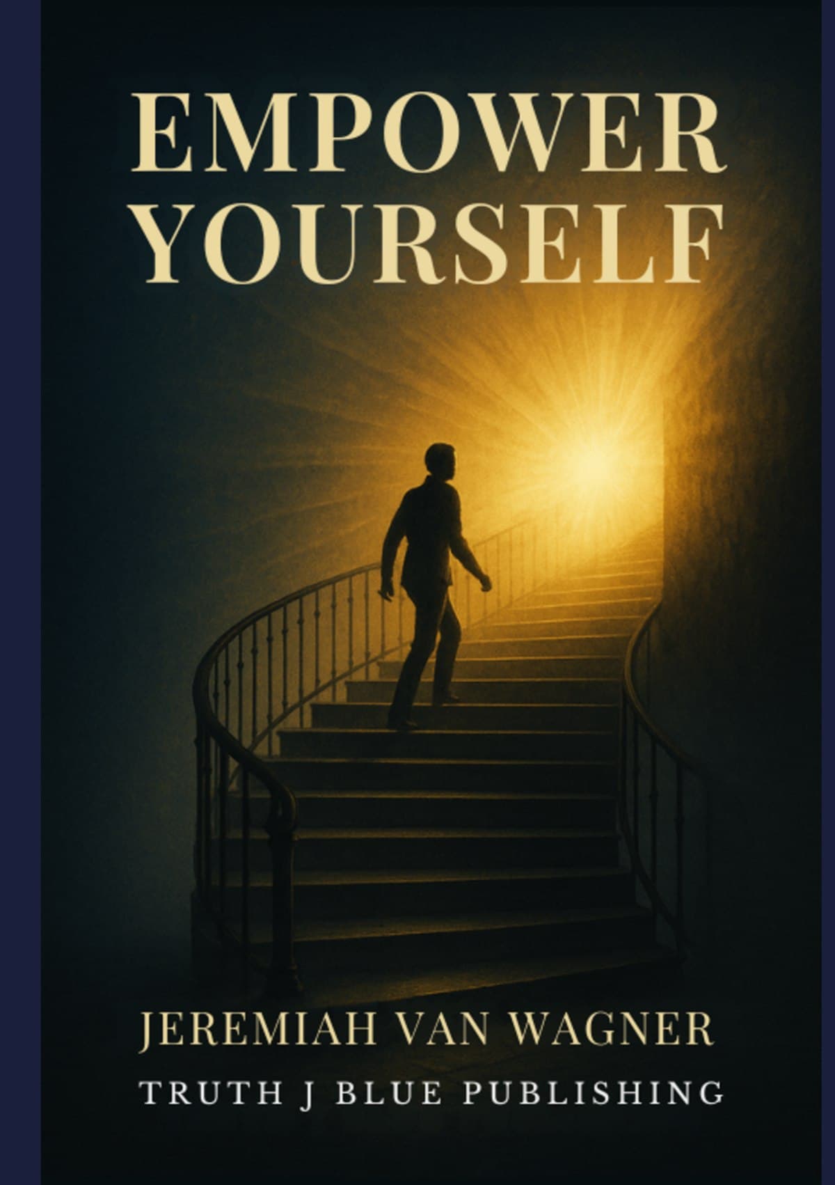 Cover of Empower Yourself by Jeremiah Van Wagner